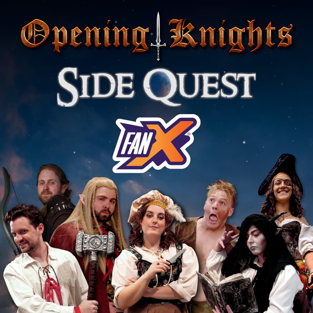 Opening Knights - Side Quest - FanX
